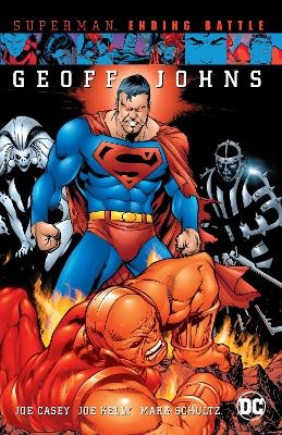 Superman: Ending Battle (New Edition) - Joe Casey, Joe Kelly