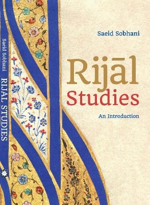 Rijāl Studies - An Introduction