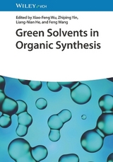 Green Solvents in Organic Synthesis - 