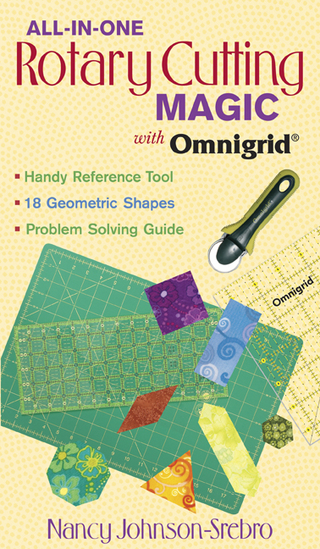 All-in-One Rotary Cutting Magic with Omnigrid