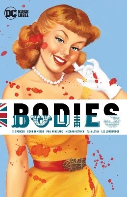Bodies (New Edition) - Si Spencer, Phil Winslade