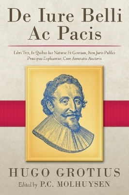 De Iure Belli Ac Pacis - Hugo Grotius