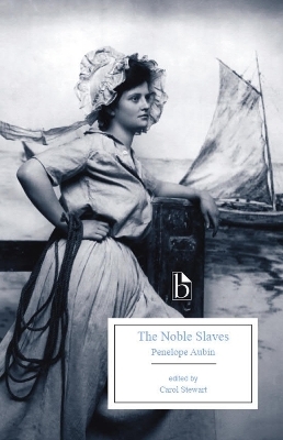 The Noble Slaves - Penelope Aubin