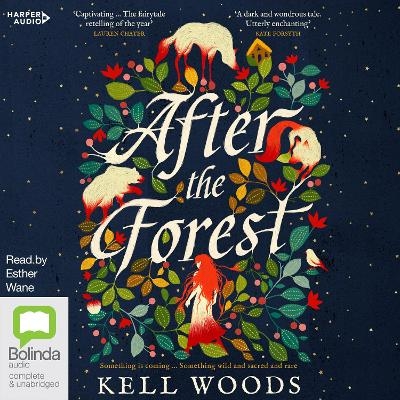 After the Forest [Bolinda] - Kell Woods