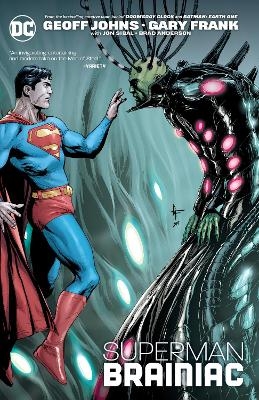 Superman: Brainiac (New Edition) - Geoff Johns, Gary Frank