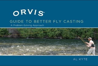 Orvis Guide to Better Fly Casting