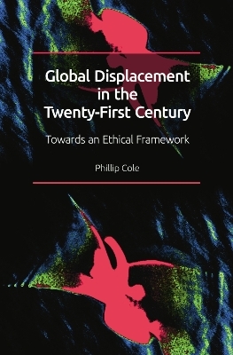 Global Displacement in the Twenty-first Century