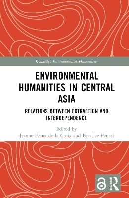 Environmental Humanities in Central Asia