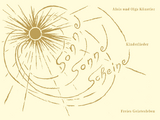 Sonne, Sonne scheine - Alois K&uuml;nstler, Olga K&uuml;nstler
