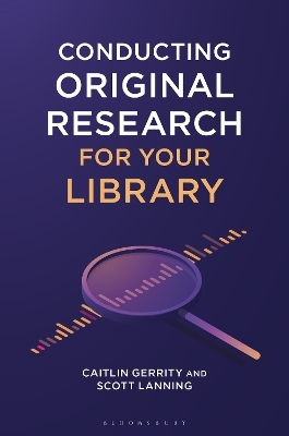 Conducting original research for your library
