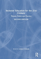 Inclusive Education for the 21st Century - Graham, Linda J.