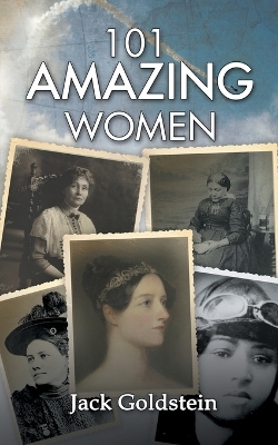 101 Amazing Women - Jack Goldstein