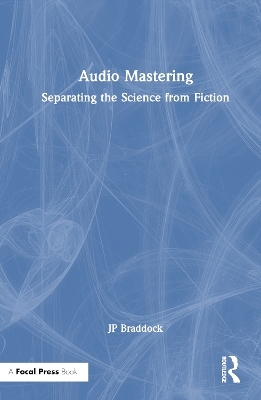 Audio Mastering - JP Braddock