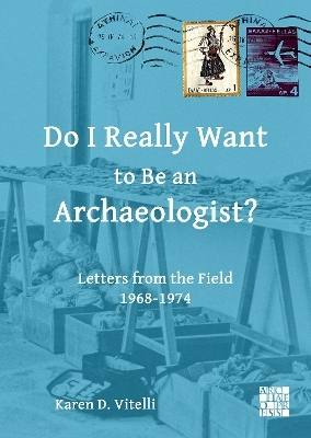 Do I Really Want to Be an Archaeologist?