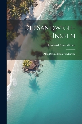 Die Sandwich-Inseln