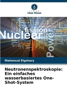Neutronenspektroskopie - Mahmoud Elgohary