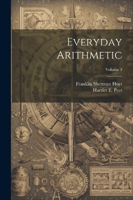 Everyday Arithmetic; Volume 3