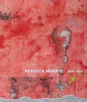 Rebecca Morris: 2001&ndash;2022 - 