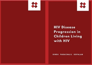 HIV Disease Progression in Children Living with HIV
