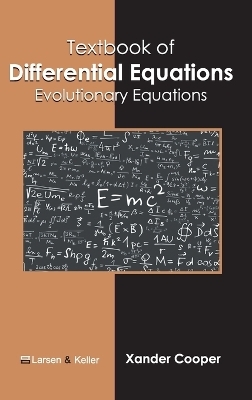 Textbook of Differential Equations: Evolutionary Equations - 