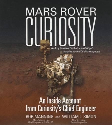 Mars Rover Curiosity - Rob Manning, William L Simon