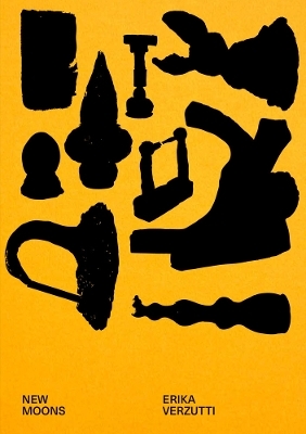 Erika Verzutti: New Moons - 