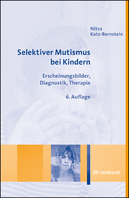 Selektiver Mutismus bei Kindern - Nitza Katz-Bernstein