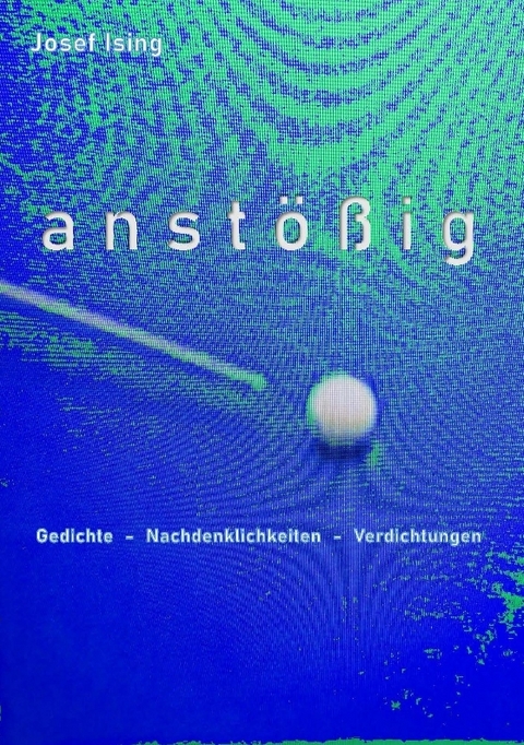 anst&ouml;&szlig;ig - Josef Ising