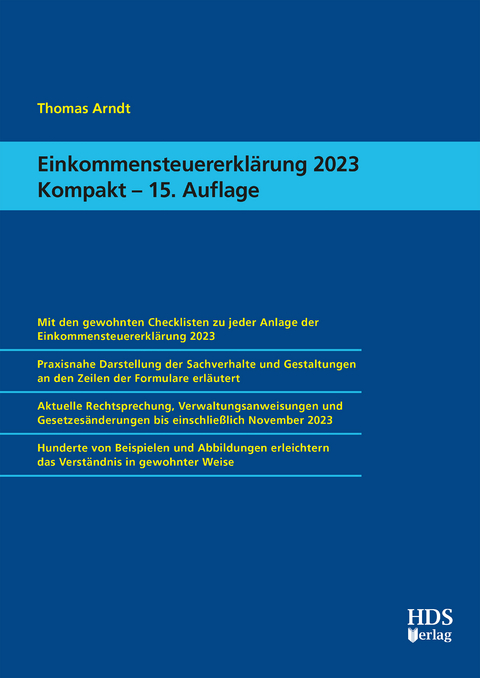 Einkommensteuererkl&auml;rung 2023 Kompakt - Thomas Arndt