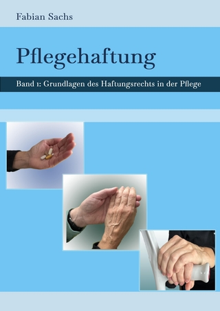 Pflegehaftung
