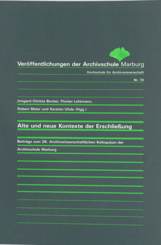 Alte und neue Kontexte der Erschließung
