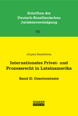 Internationales Privat- und Prozessrecht in Lateinamerika - J&uuml;rgen Samtleben