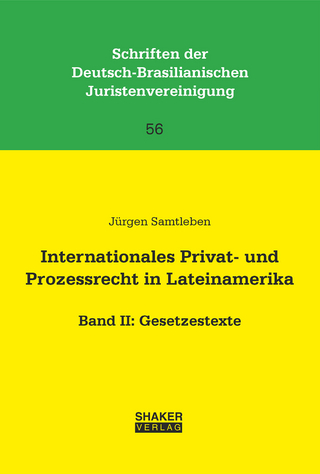 Internationales Privat- und Prozessrecht in Lateinamerika