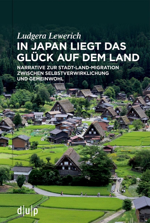 In Japan liegt das Gl&uuml;ck auf dem Land - Ludgera Lewerich