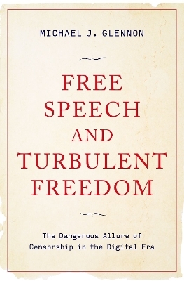 Free Speech and Turbulent Freedom