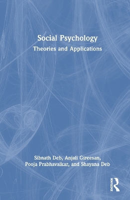 Social Psychology - Sibnath Deb, Anjali Gireesan, Pooja Prabhavalkar, Shayana Deb
