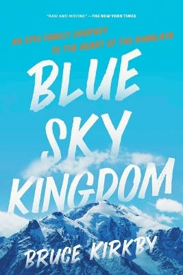 Blue Sky Kingdom - Bruce Kirkby