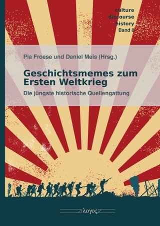 Geschichtsmemes zum Ersten Weltkrieg