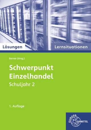 Schwerpunkt Einzelhandel : Schuljahr 2