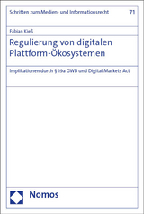 Regulierung von digitalen Plattform-&Ouml;kosystemen - Fabian Kie&szlig;