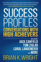 Success Profiles -  Brian K. Wright