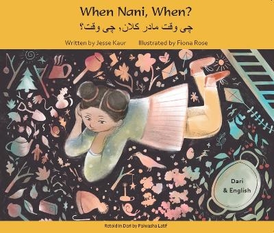 When nani, When? Dari and English - Jesse Kaur