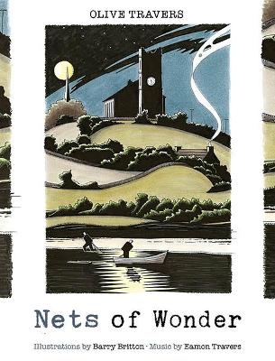 Nets of Wonder - Olive Travers, Barry Britton