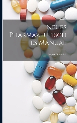 Neues Pharmazeutisches Manual