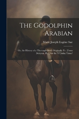 The Godolphin Arabian