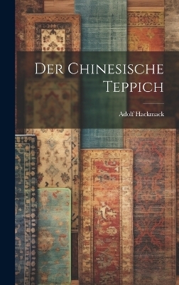 Der chinesische Teppich