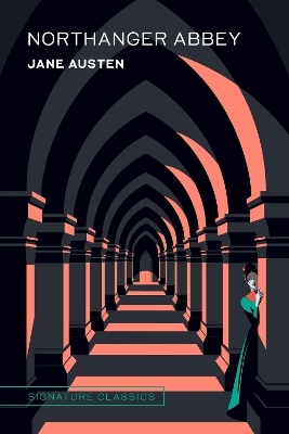 Northanger Abbey - Jane Austen