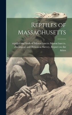Reptiles of Massachusetts - 