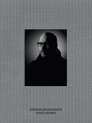 J&oacute;hann J&oacute;hannsson: Piano Works - 