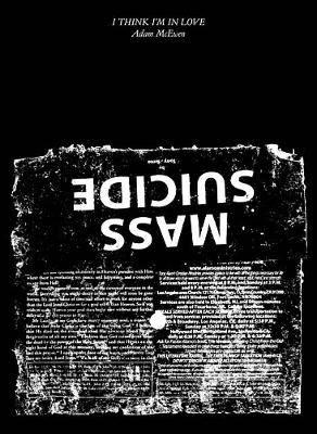 Adam McEwen: I Think I'm in Love